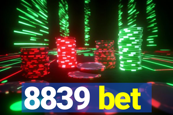8839 bet